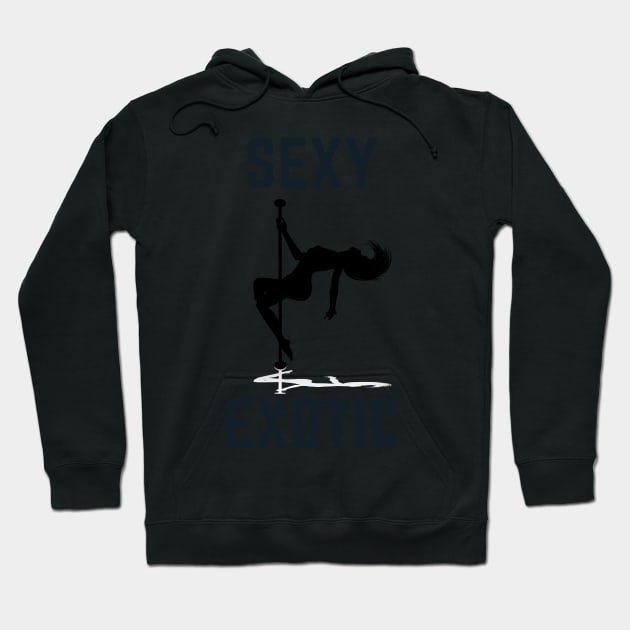 Sexy Exotic - Pole Dance Design Hoodie by Liniskop